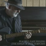 Front Standard. Peaceful Easy Feeling: The Songs of Jack Tempchin [LP] - VINYL.