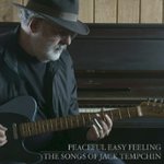 Front Standard. Peaceful Easy Feeling: The Songs of Jack Tempchin [CD].