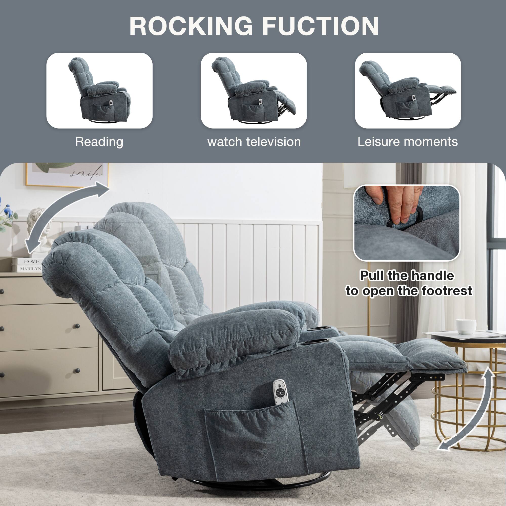 ROCKING FUNCTION

- Reading
- watch television
- Leisure moments

Pull the handle to open the footrest