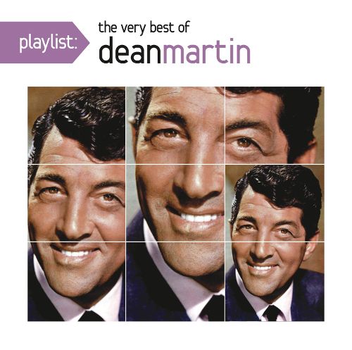 Best Buy: Playlist: The Very Best of Dean Martin [CD]