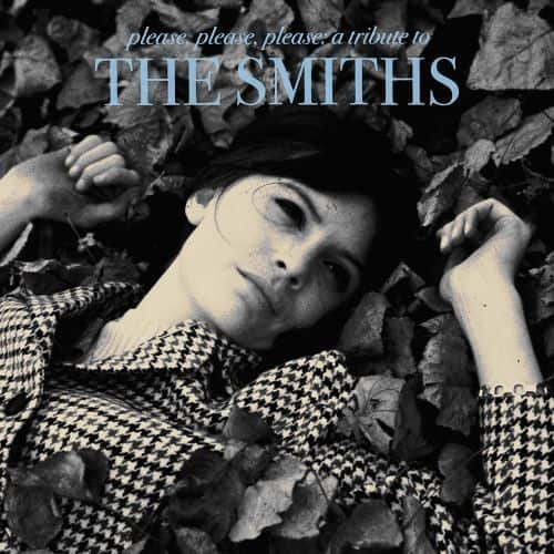 Please, Please, Please: A Tribute to the Smiths [LP] - VINYL