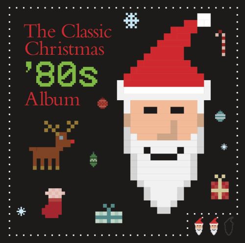  The Classic Christmas 80's Album [CD]