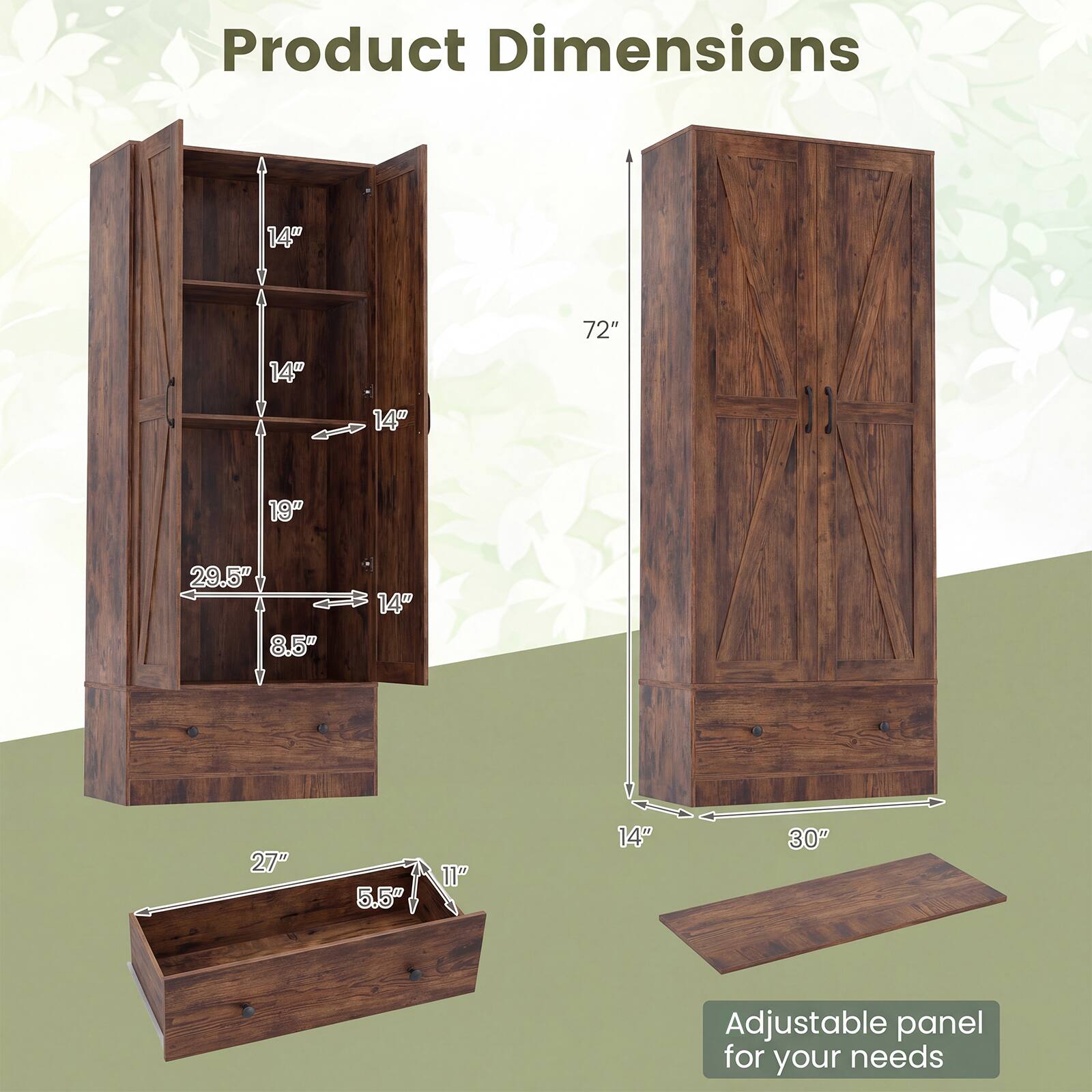 Product Dimensions

- Height: 72"
- Width: 30"
- Depth: 14"
- Shelf Dimensions:
  - Height: 14"
  - Width: 14"
  - Depth: 19"
- Drawer Dimensions:
  - Length: 27"
  - Width: 11"
  - Height: 5.5"
- Adjustable panel for your needs