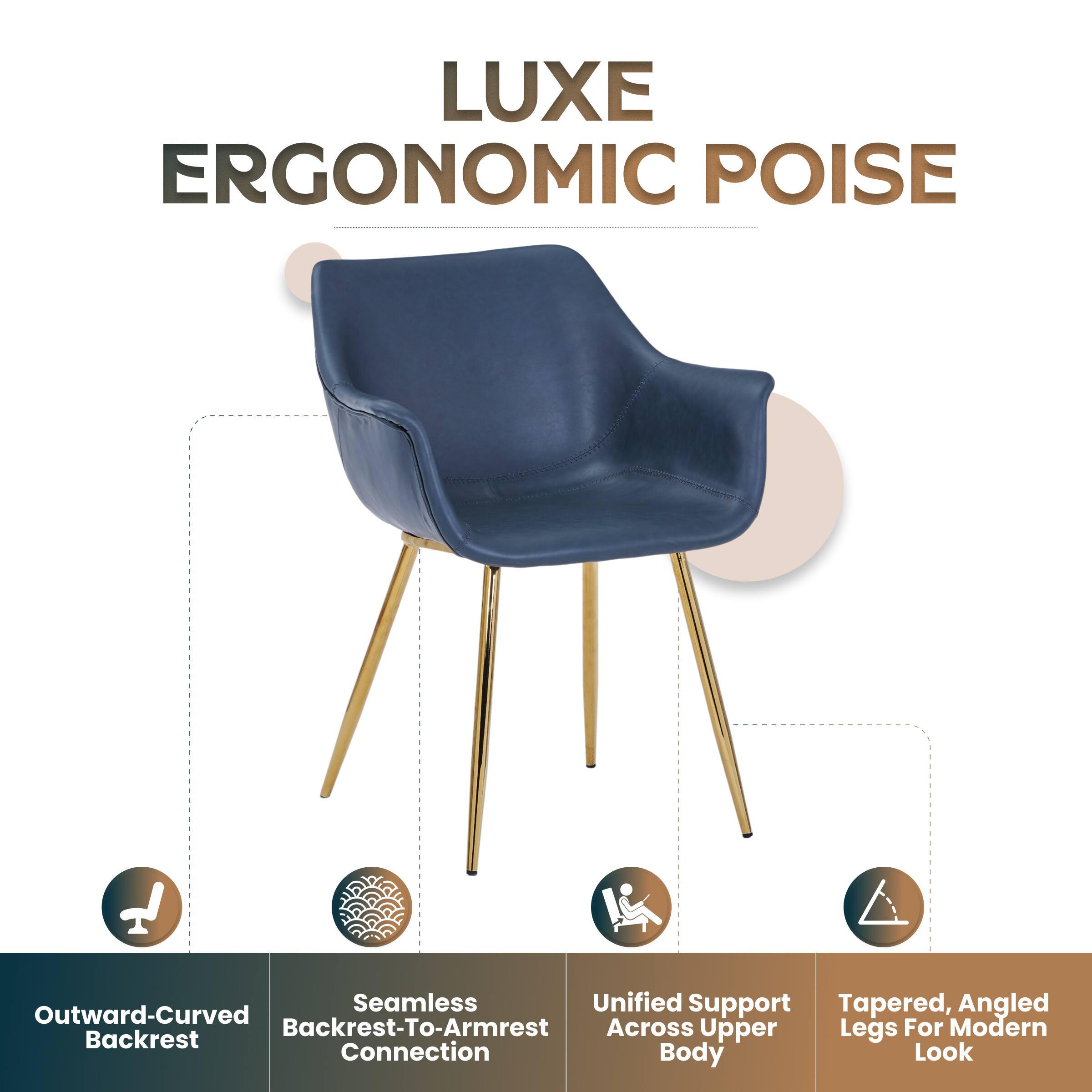 LUXE ERGONOMIC POISE

Seamless Unified Support Tapered, Angled Outward-Curved Backrest-To-Armrest Across Upper Legs For Modern Backrest Connection Body Look