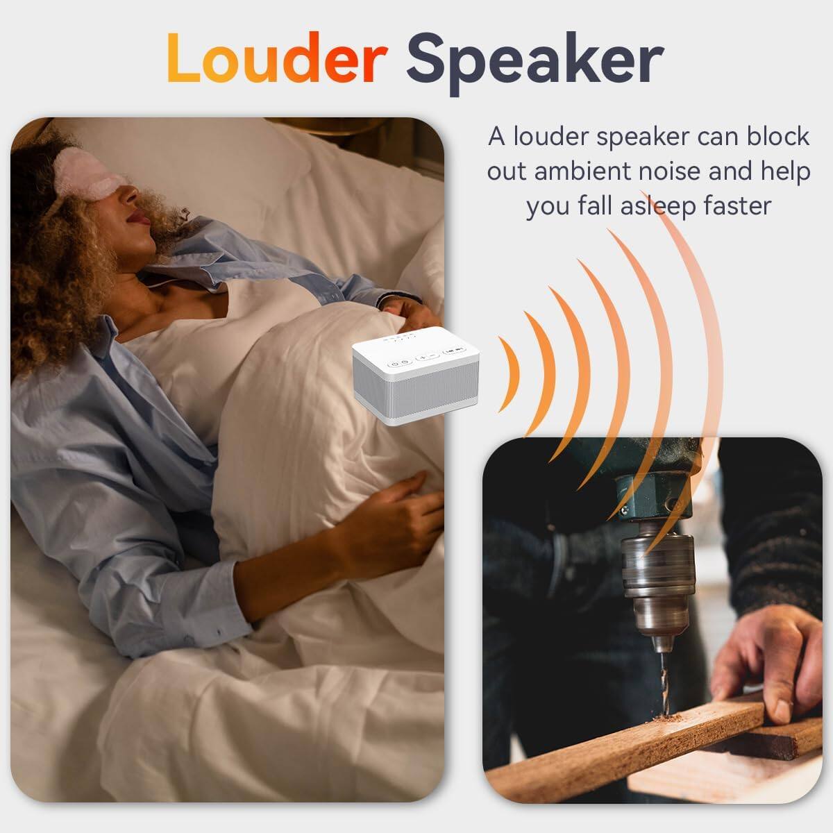 Louder Speaker

A louder speaker can block out ambient noise and help you fall asleep faster