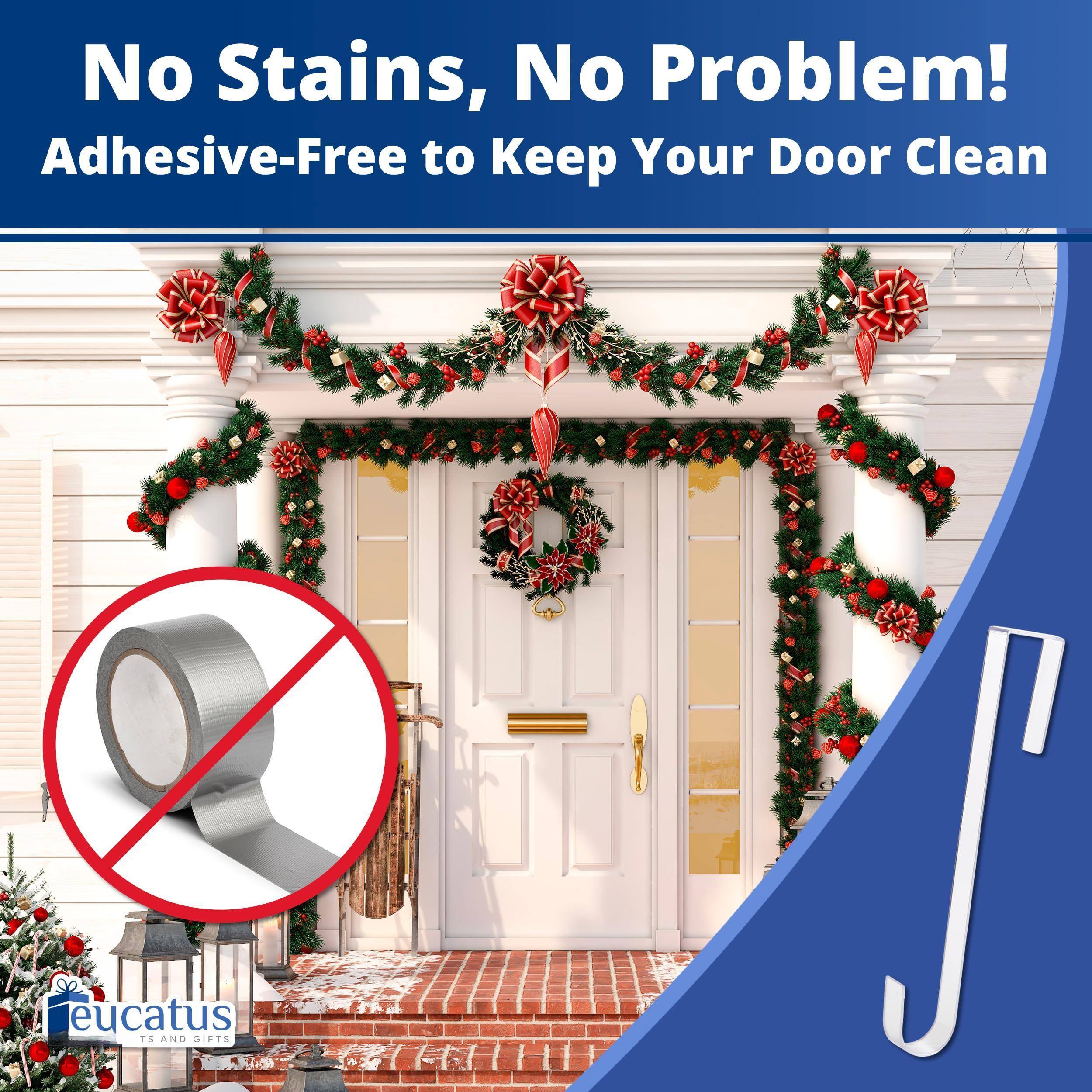 No Stains, No Problem!  
Adhesive-Free to Keep Your Door Clean  

eucatus  
TS AND GIFTS