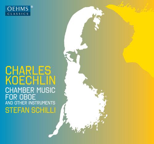 Koechlin / Schilli,Stefan / Triendl,Oliver - Charles Koechlin: Chamber Music for Oboe   - COMPACT DISCS [CD] price history on PriceWatchPro