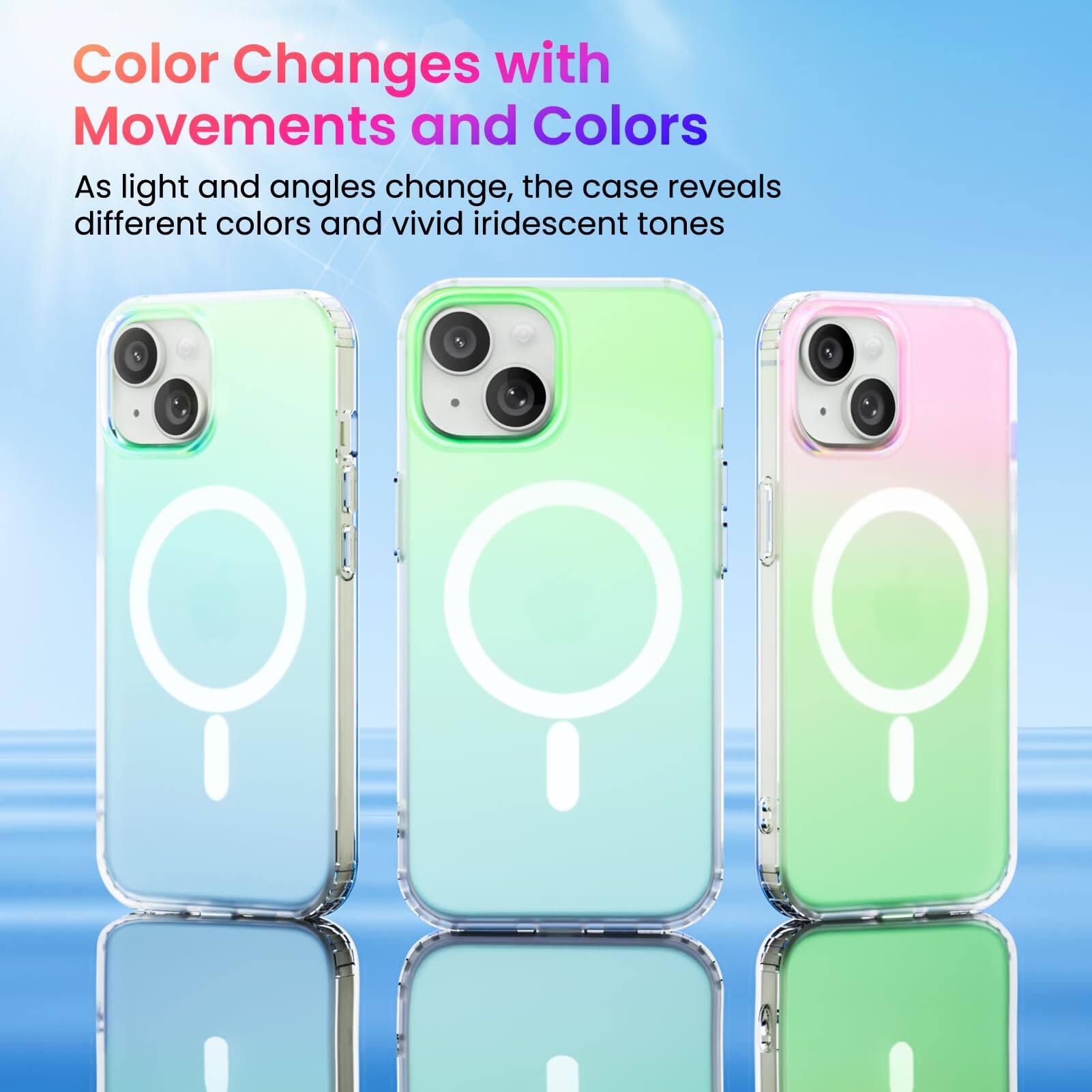 Color Changes with Movements and Colors

As light and angles change, the case reveals different colors and vivid iridescent tones.