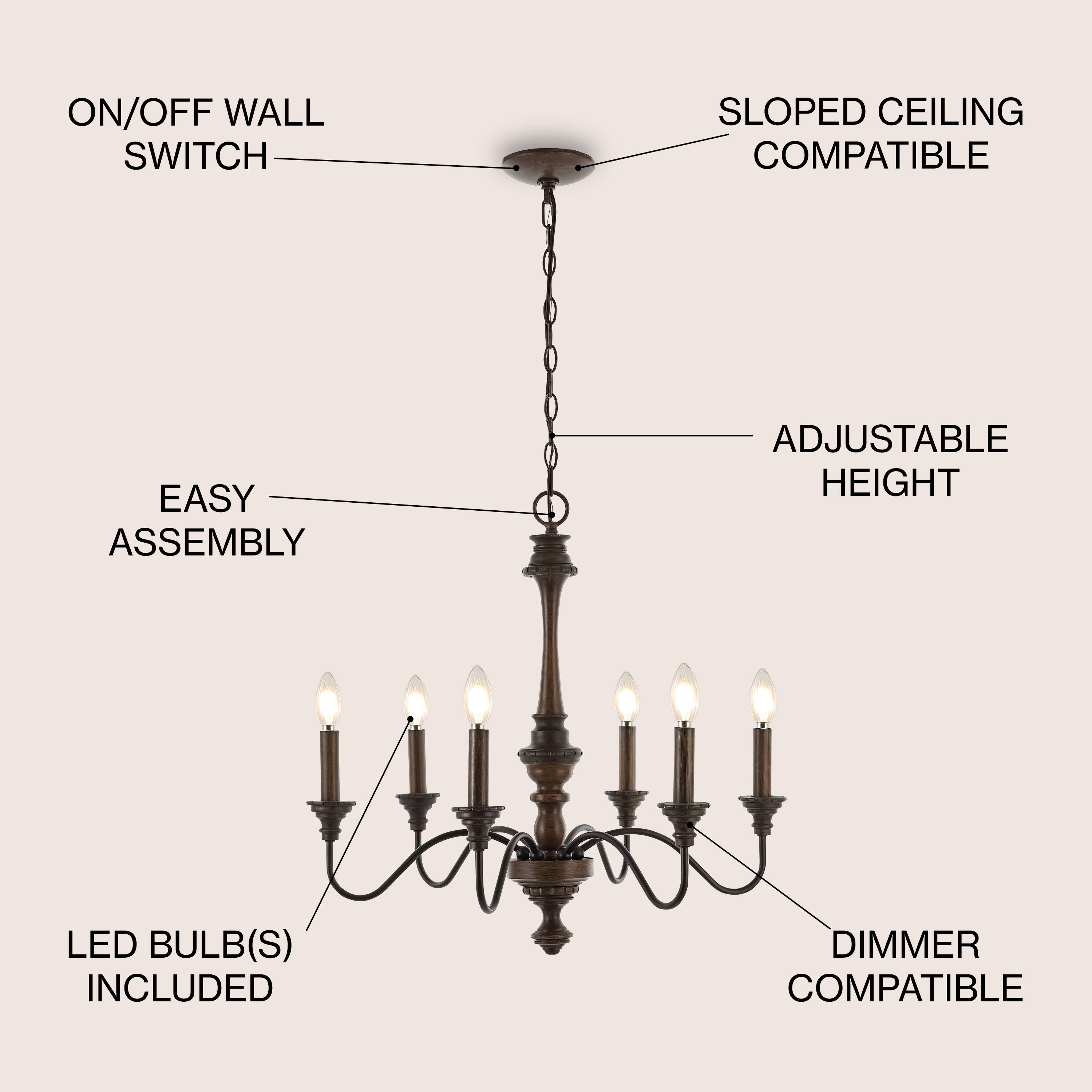 ON/OFF WALL SWITCH  
SLOPED CEILING COMPATIBLE  
EASY ASSEMBLY  
ADJUSTABLE HEIGHT  
LED BULB(S) INCLUDED  
DIMMER COMPATIBLE
