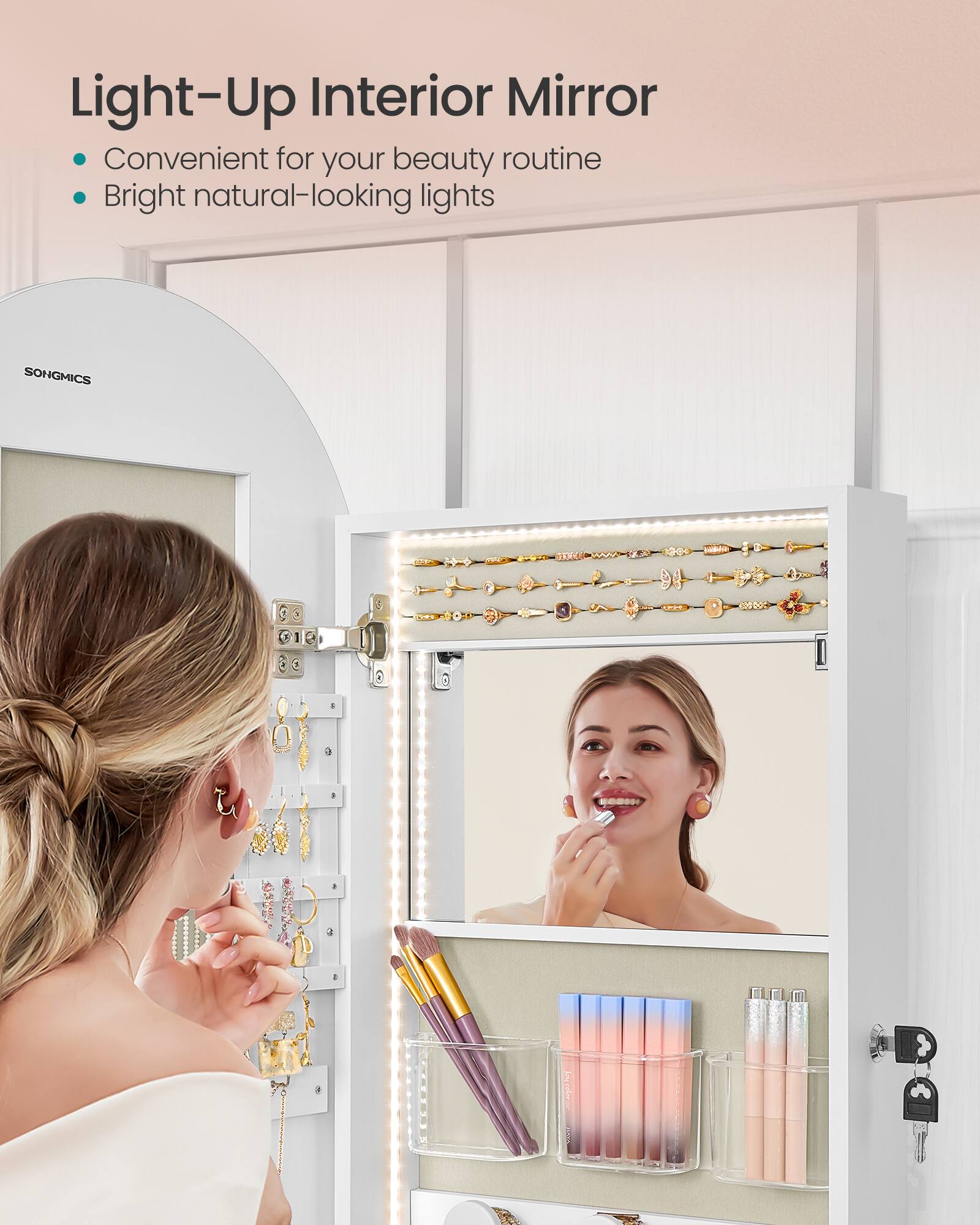 Light-Up Interior Mirror  
Convenient for your beauty routine  
Bright natural-looking lights  

SONGMICS