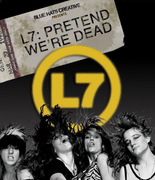  L7: Pretend We're Dead [Video] [Blu-Ray Disc]