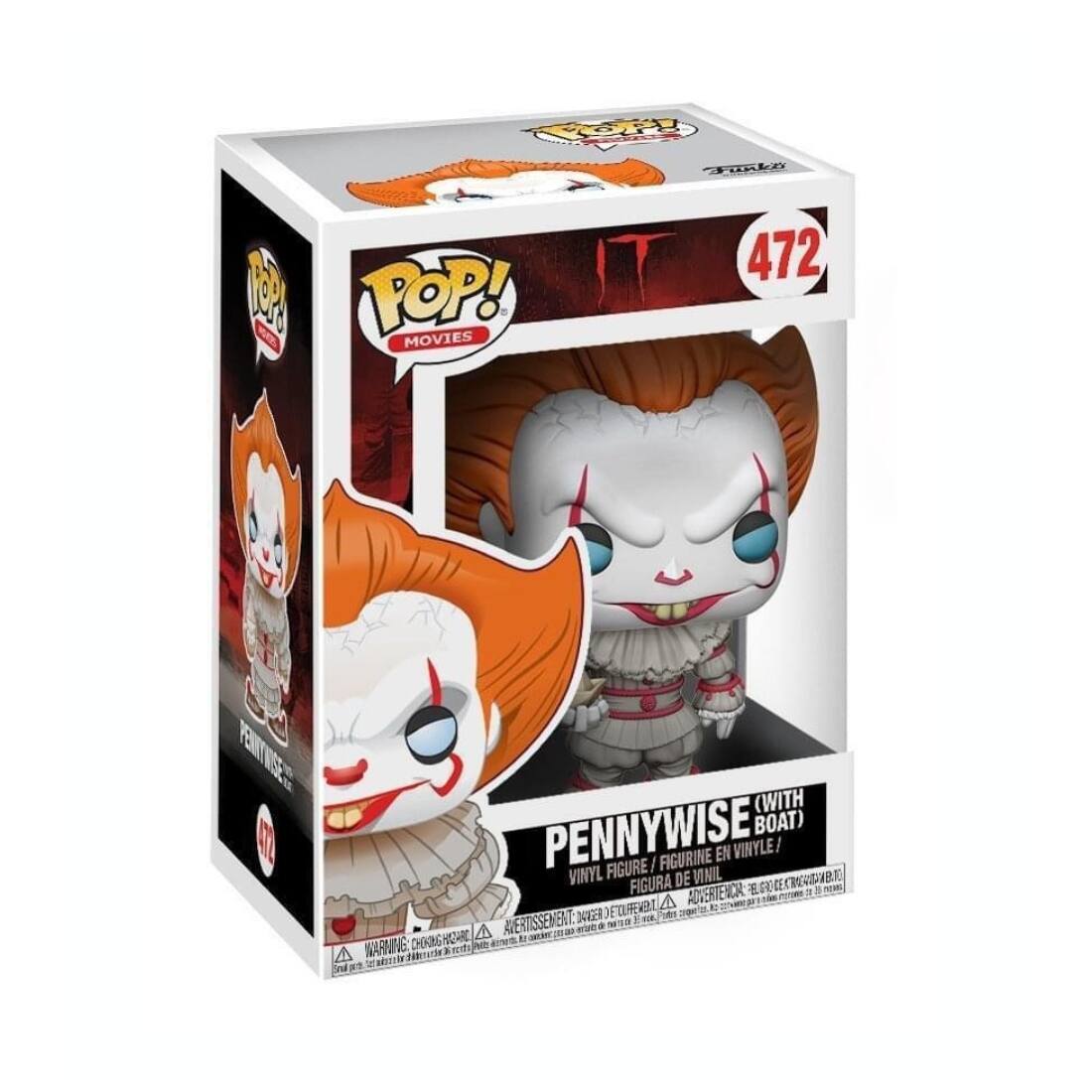 Funko POP! MOVIES  
472  
PENNYWISE (WITH BOAT)  
VINYL FIGURE / FIGURINE EN VINYLE / FIGURA DE VINIL  

WARNING: CHOKING HAZARD - Small parts. Not for children under 3 years.  
AVERTISSEMENT: PELIGRO DE AHOGO - Piezas pequeñas. No es adecuado para niños menores de 3 años.