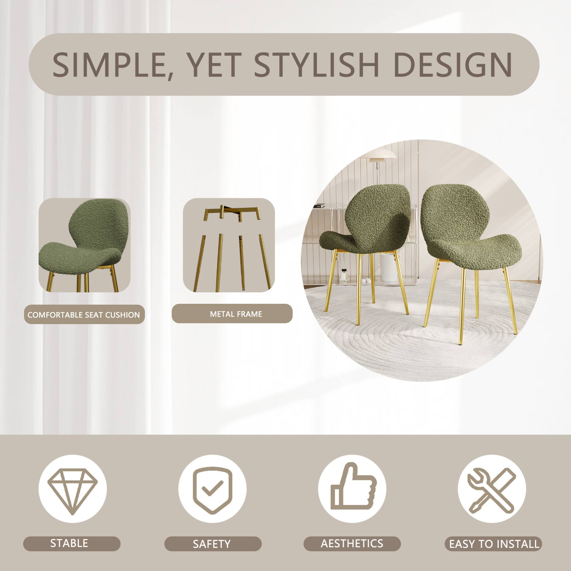 - SIMPLE, YET STYLISH DESIGN
- COMFORTABLE SEAT CUSHION
- METAL FRAME
- STABLE
- SAFETY
- AESTHETICS
- EASY TO INSTALL