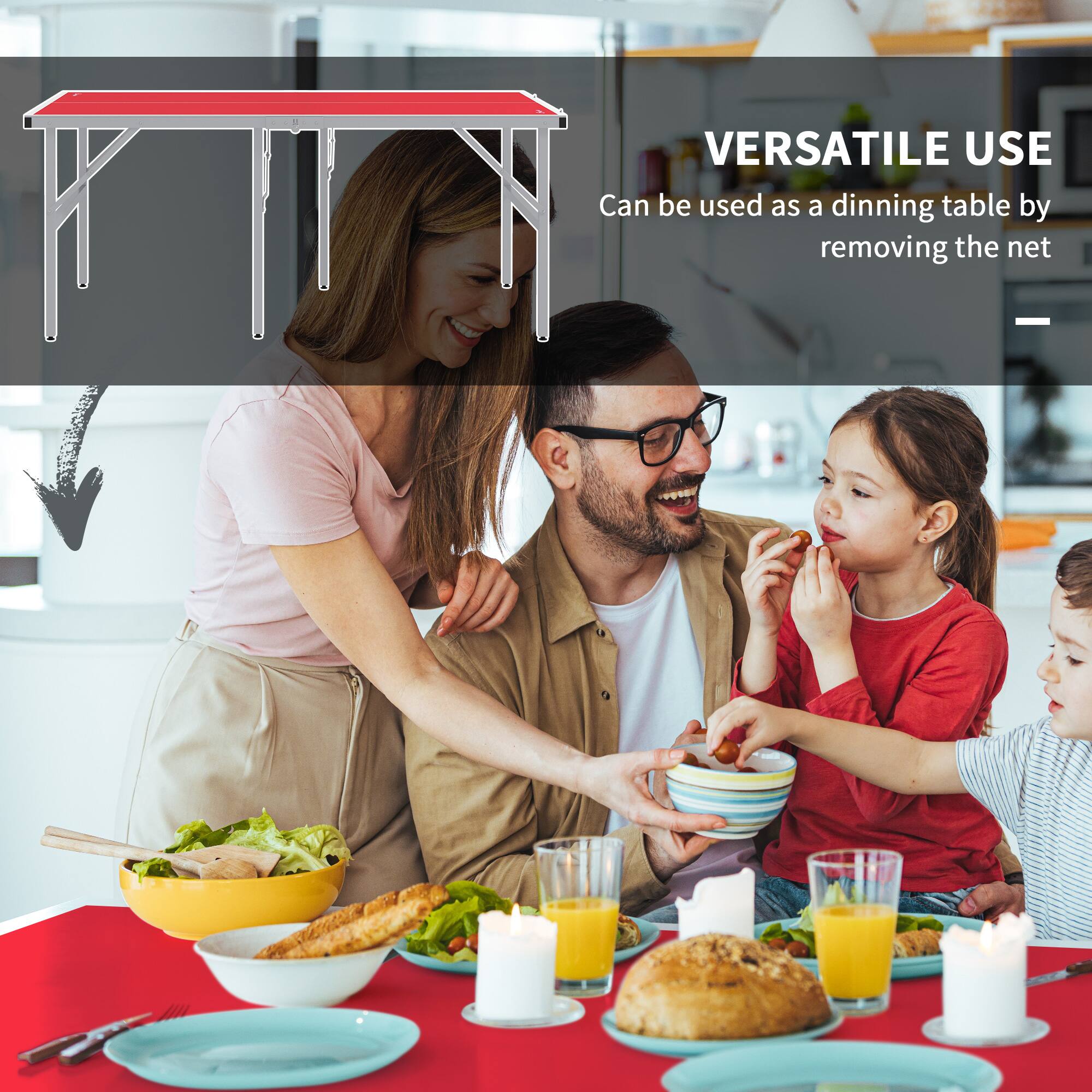 VERSATILE USE  
Can be used as a dining table by removing the net