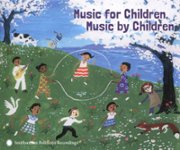 Front Standard. Music for Children Music by Children [CD].