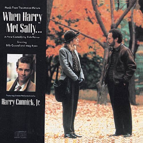 Music From The Motion Picture  
When Harry Met Sally...  
A New Comedy by Rob Reiner  
Starring Billy Crystal and Meg Ryan  
Featuring Music Performed by  
Harry Connick, Jr.