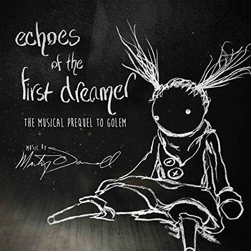 Echoes of the First Dreamer: The Musical Prequel to Golem [LP] - VINYL