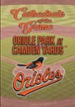 Front Standard. Cathedrals of the Game: Oriole Park at Camden Yards [DVD] [2017].
