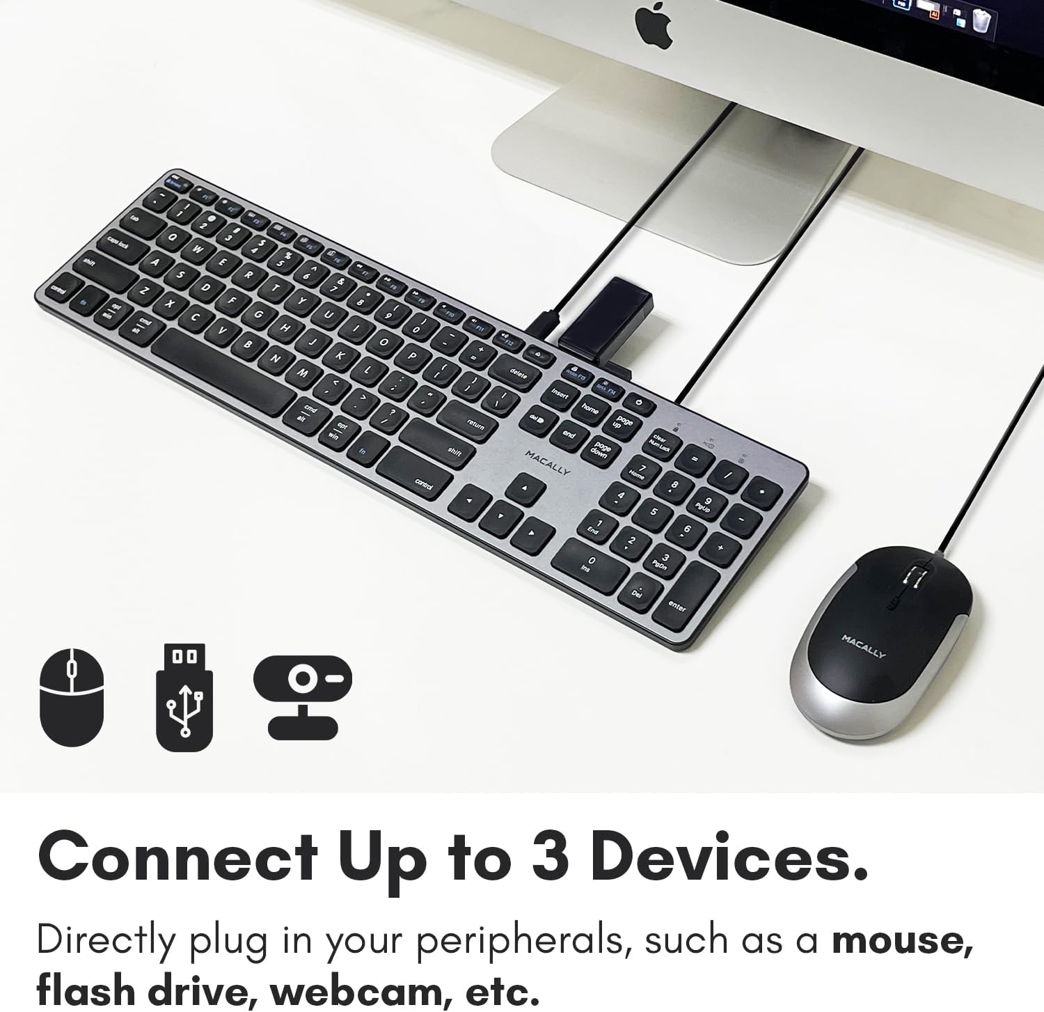 Connect Up to 3 Devices. Directly plug in your peripherals, such as a mouse, flash drive, webcam, etc.
