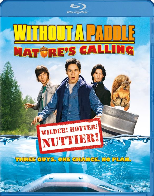 

Without a Paddle: Nature's Calling [Blu-ray] [2009]