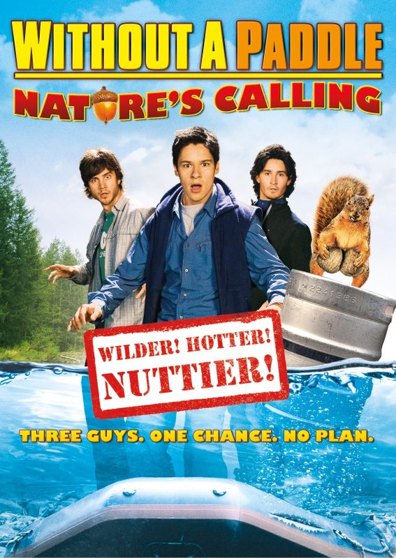 

Without a Paddle: Nature's Calling [DVD] [2009]
