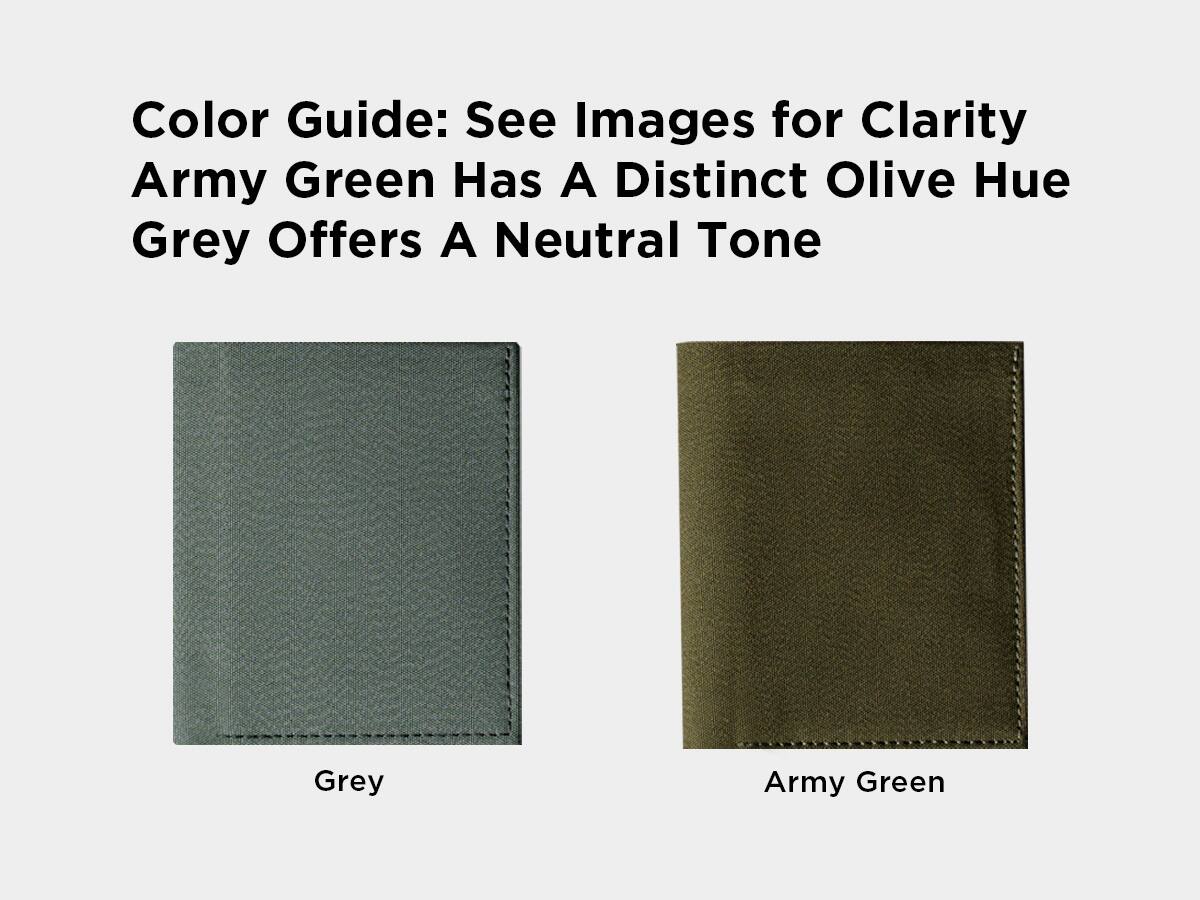 Color Guide: See Images for Clarity  
Army Green Has A Distinct Olive Hue  
Grey Offers A Neutral Tone