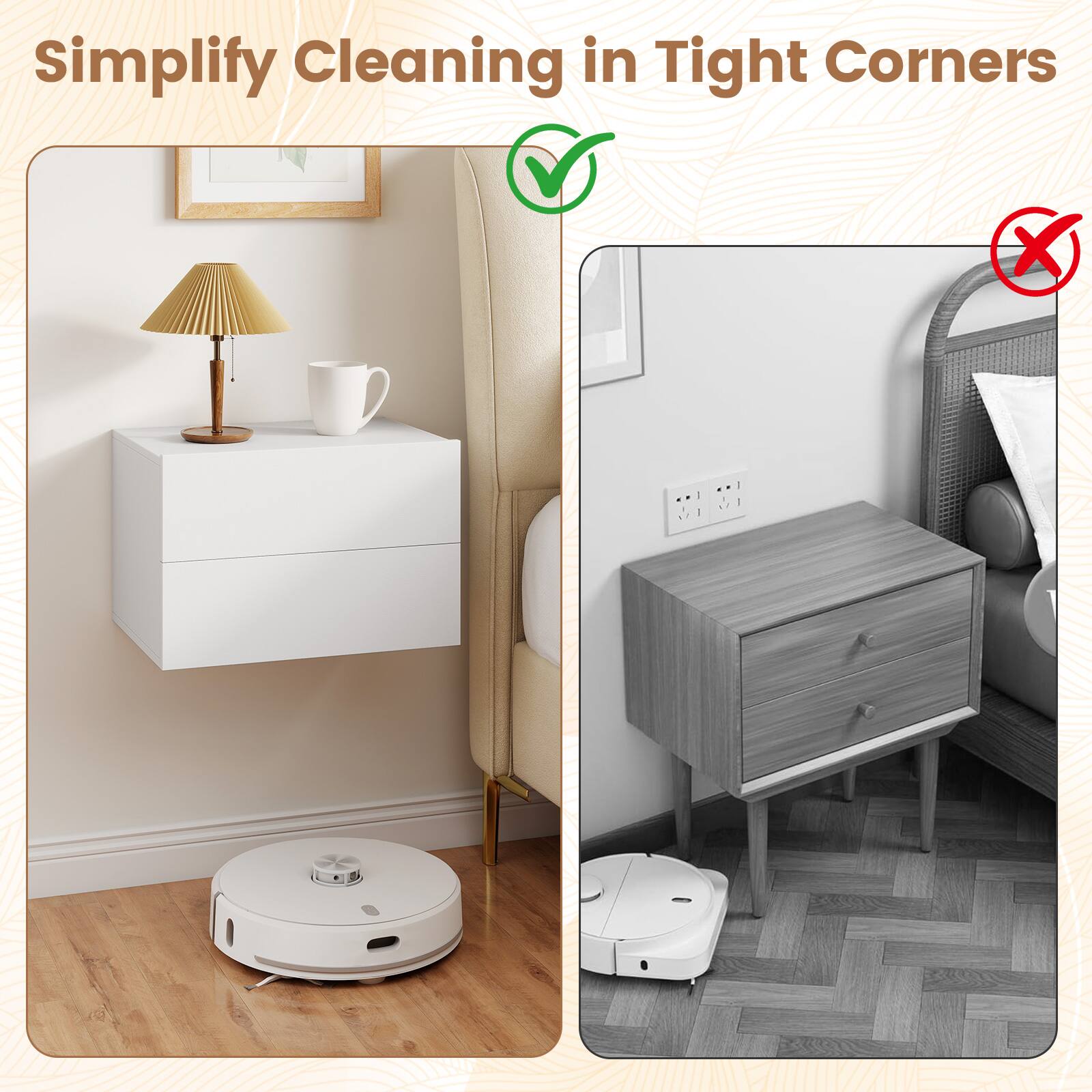 Simplify Cleaning in Tight Corners