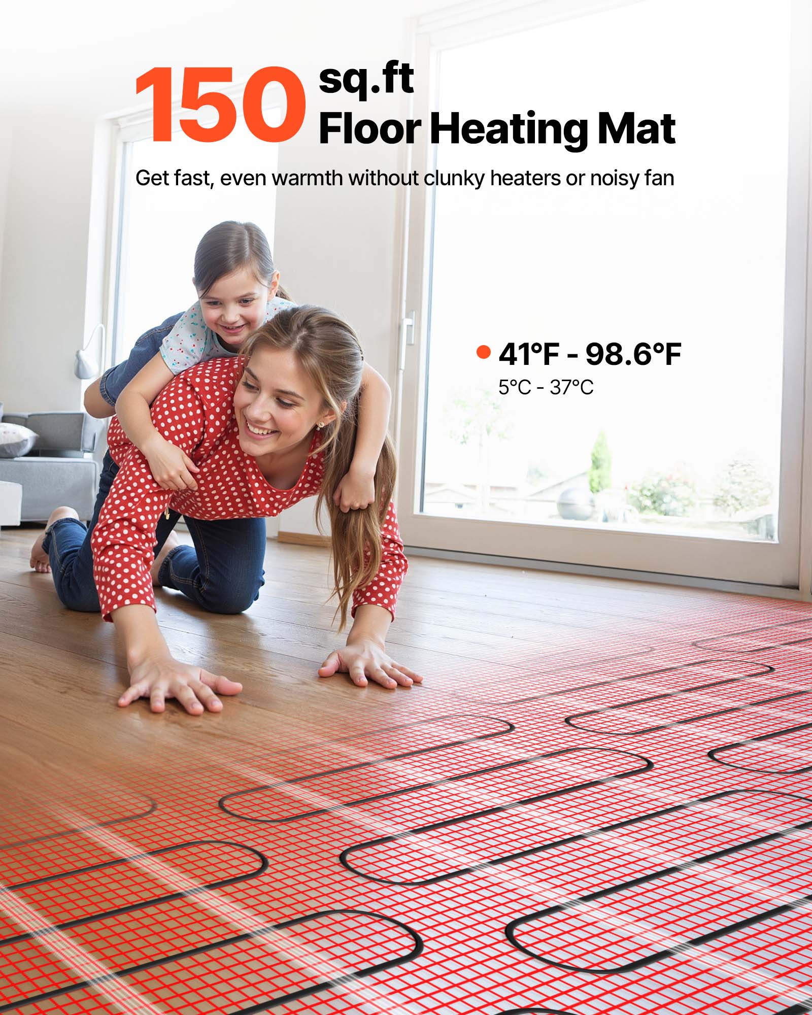 150 sq.ft Floor Heating Mat  
Get fast, even warmth without clunky heaters or noisy fan  

41°F - 98.6°F  
5°C - 37°C