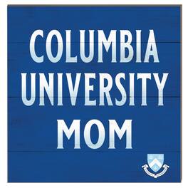 Jardine - Columbia University 10" x 10" Mom Plaque - Light Blue