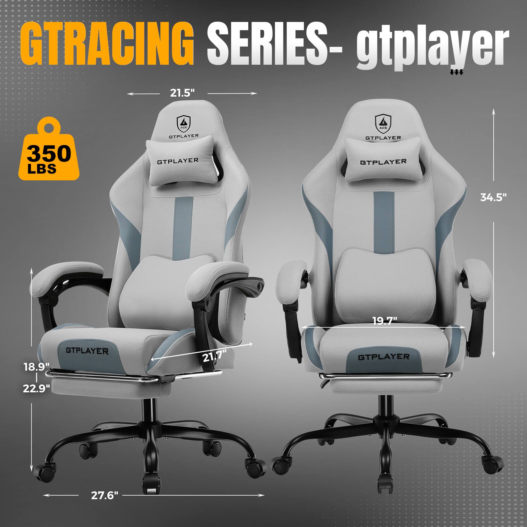 GTRACING SERIES- gtplayer

21.5"
350 LBS
OTPLAYER
34.5"
19.7"
18.9"
22.9"
21.7"
27.6"