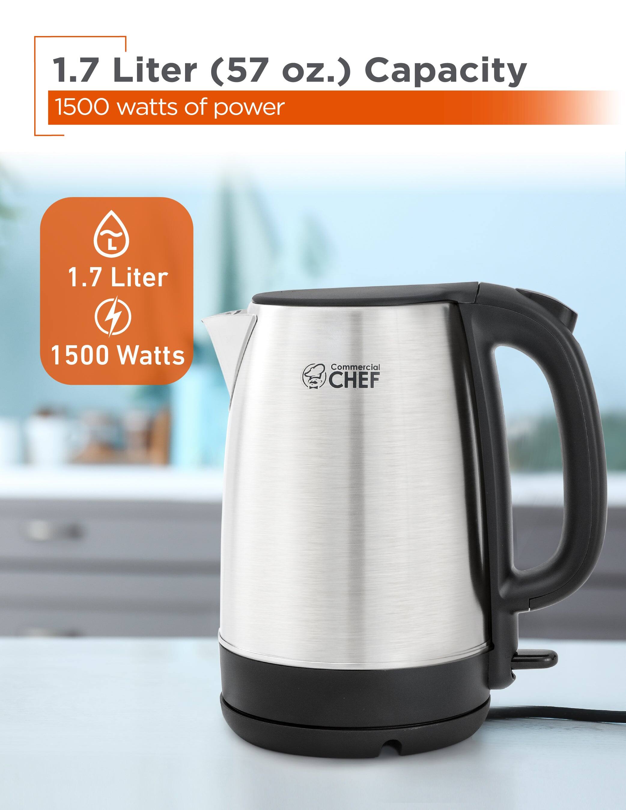 1.7 Liter (57 oz.) Capacity, 1500 watts of power, 1.7 Liter, 1500 Watts, Commercial CHEF