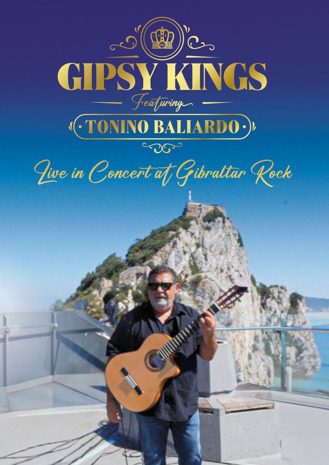 Front. Gipsy Kings Featuring Tonino Baliardo - Live In Concert At Gibraltar Rock   - DVD.