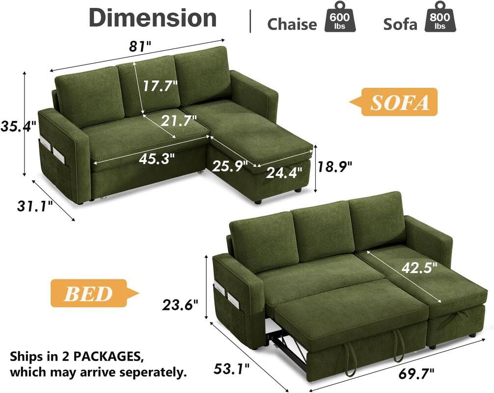 Here is the corrected and grouped text based on the image:

**Dimensions:**

- **Chaise:**
  - Weight: 600 lbs
  - Length: 81"

- **Sofa:**
  - Weight: 800 lbs
  - Width: 35.4"
  - Depth: 17.7"
  - Seat Height: 21.7"
  - Armrest Height: 24.4"
  - Back Height: 31.1"

- **Sofa Bed:**
  - Width: 45.3"
  - Depth: 25.9"
  - Seat Height: 18.9"
  - Armrest Height: 23.6"
  - Bed Length: 69.7"
  - Bed Width: 53.1"

**Additional Information:**
- Ships in 2 packages, which may arrive separately.