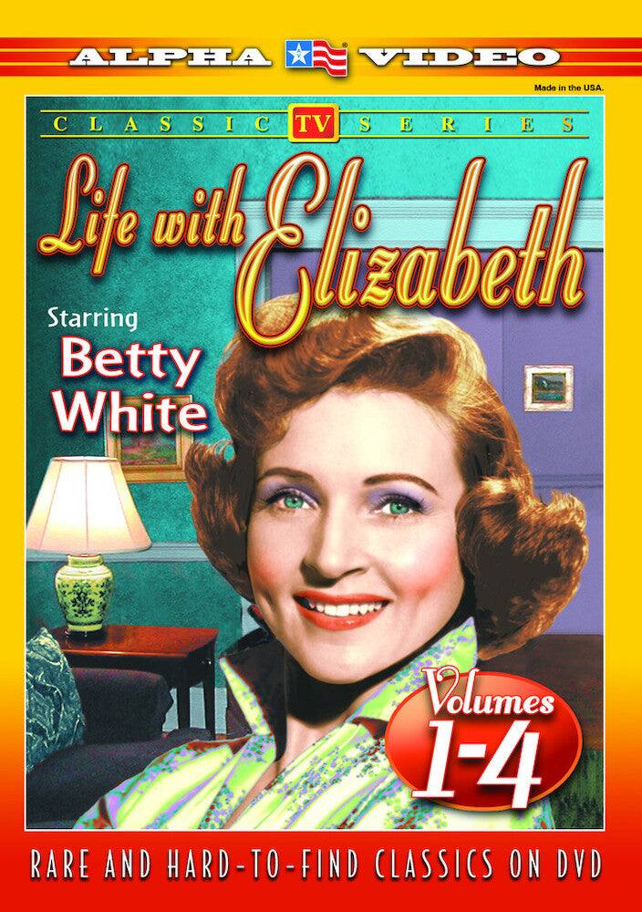 Front. Life With Elizabeth - Volumes 1-4 - DVD.