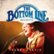 Front Standard. The  Bottom Line Archive Series: Live 1981 [CD].