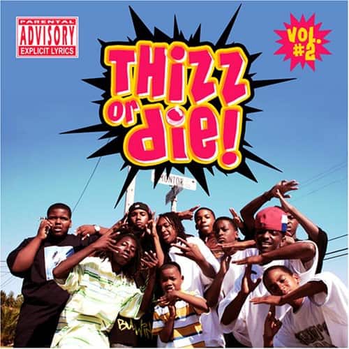 Thizz Nation - Thizz Or Die, Vol. 2  - COMPACT DISCS