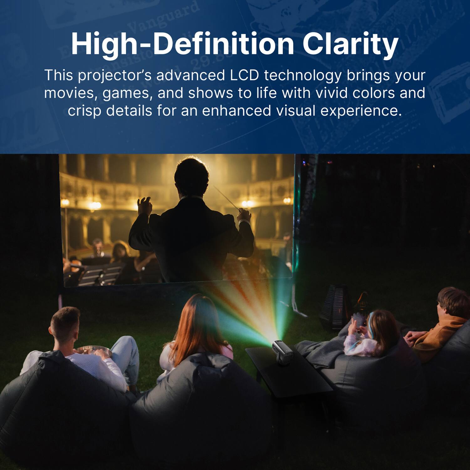 Vanguard High-Definition Clarity

This projector's advanced LCD technology brings your movies, games, and shows to life with vivid colors and crisp details for an enhanced visual experience.