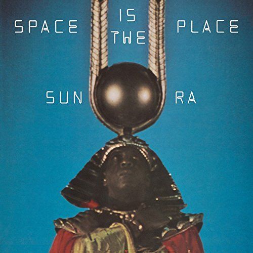Space Is the Place [LP] - VINYL