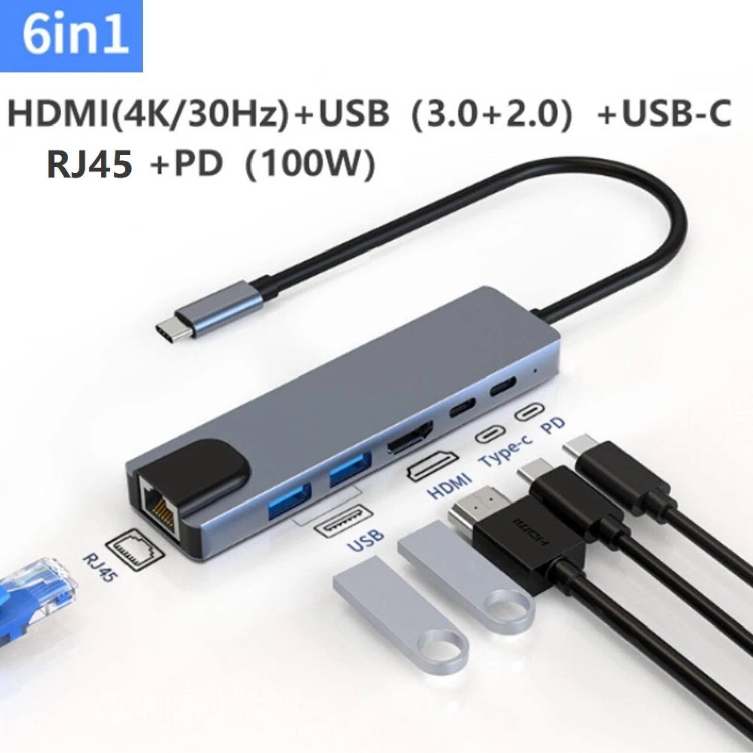 6in1

HDMI(4K/30Hz) + USB (3.0+2.0) + USB-C + RJ45 + PD (100W)