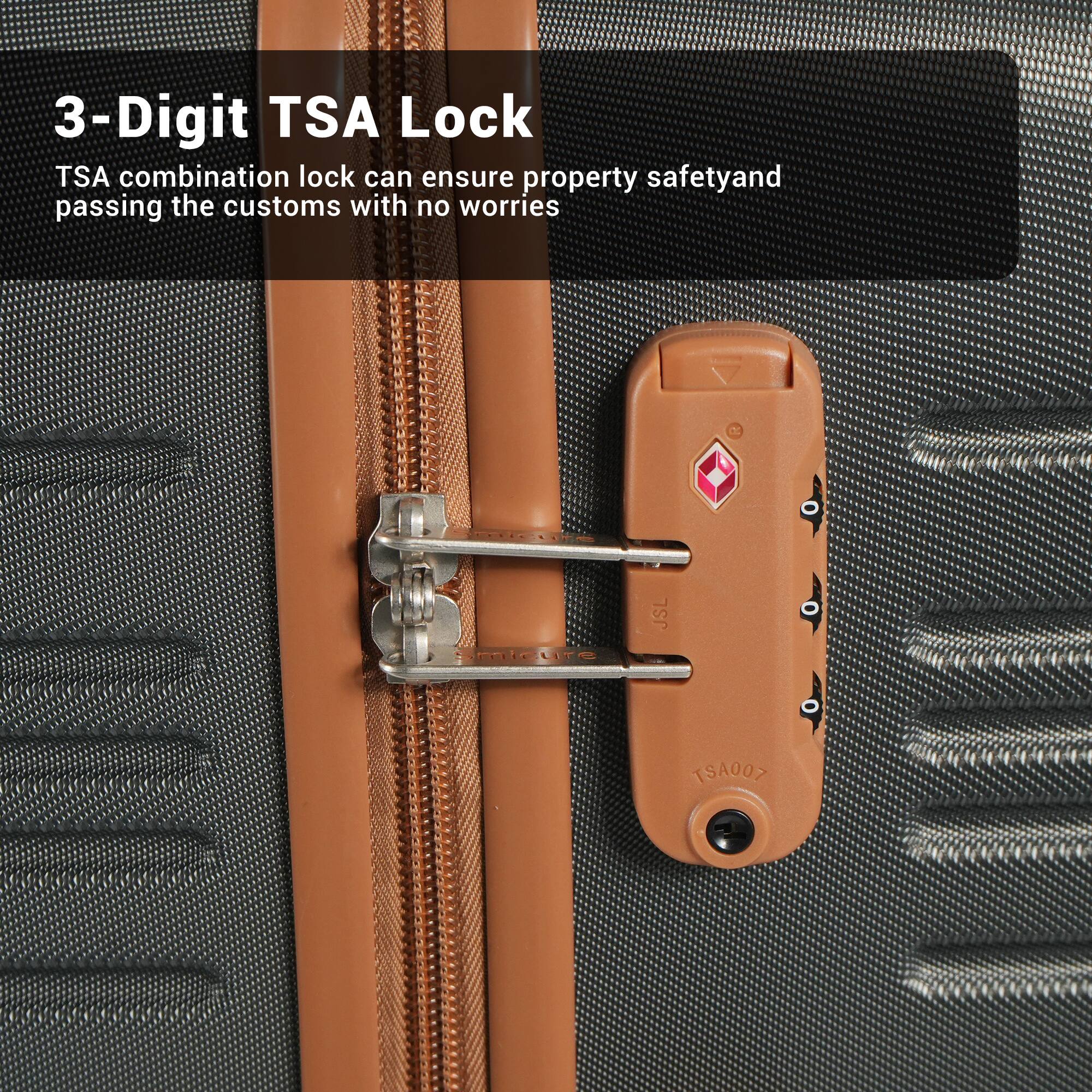 3-Digit TSA Lock  
TSA combination lock can ensure property safety and passing the customs with no worries