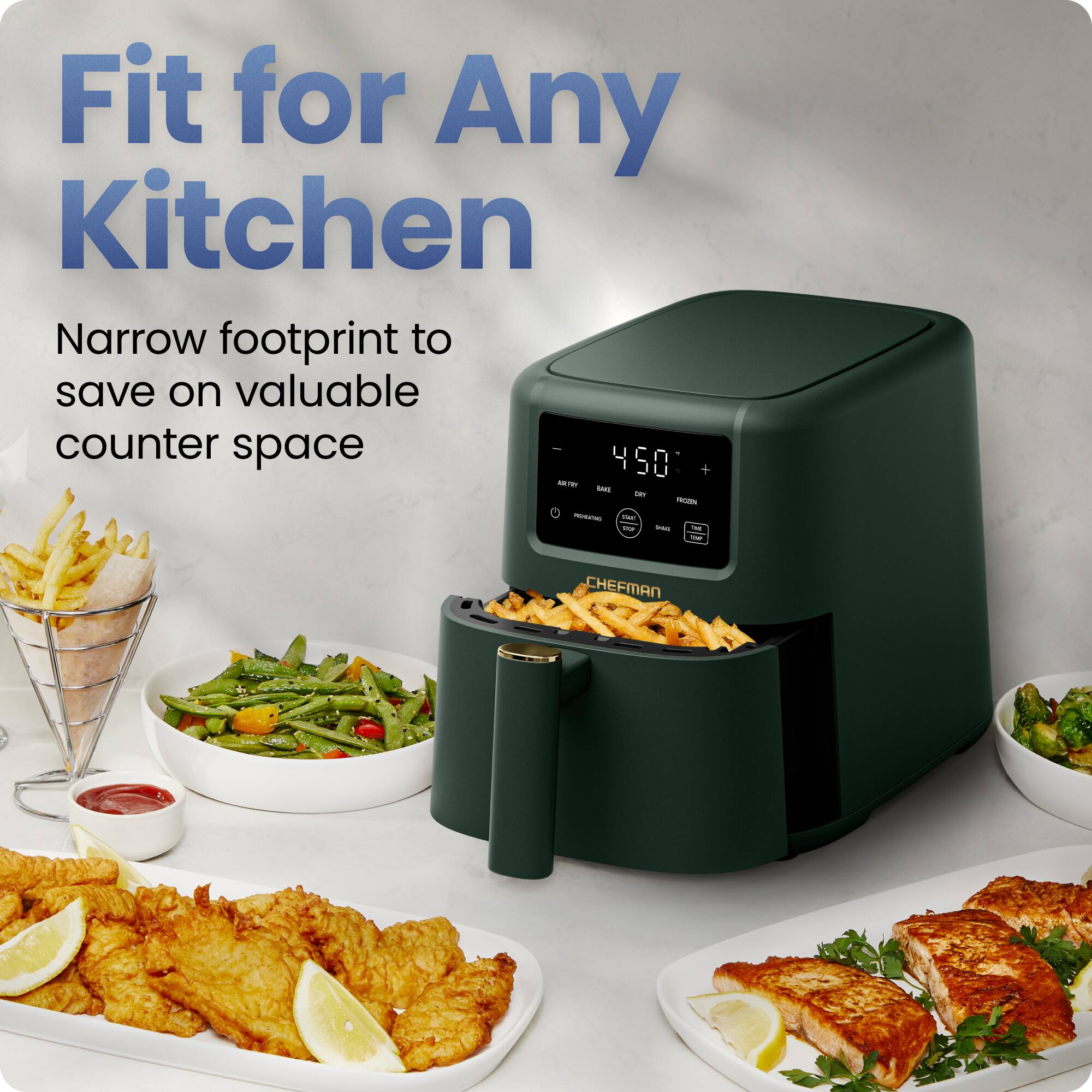 Fit for Any Kitchen  
Narrow footprint to save on valuable counter space  

450°  

CHEFMAN
