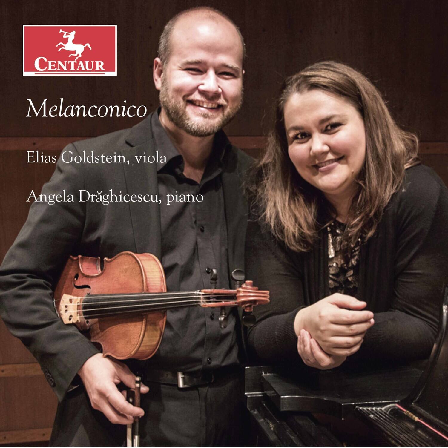 CENTAUR  
Melanconico  
Elias Goldstein, viola  
Angela Drăghicescu, piano