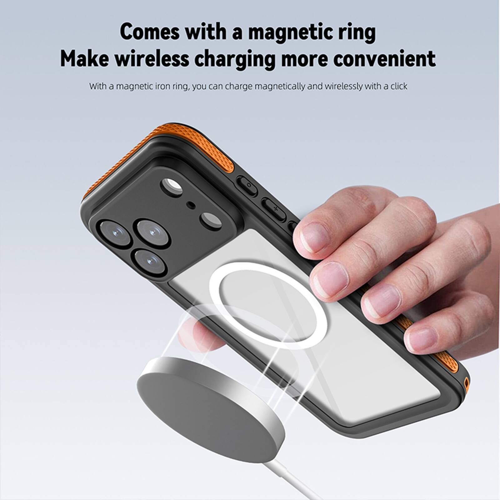 Comes with a magnetic ring  
Make wireless charging more convenient  
With a magnetic iron ring, you can charge magnetically and wirelessly with a click