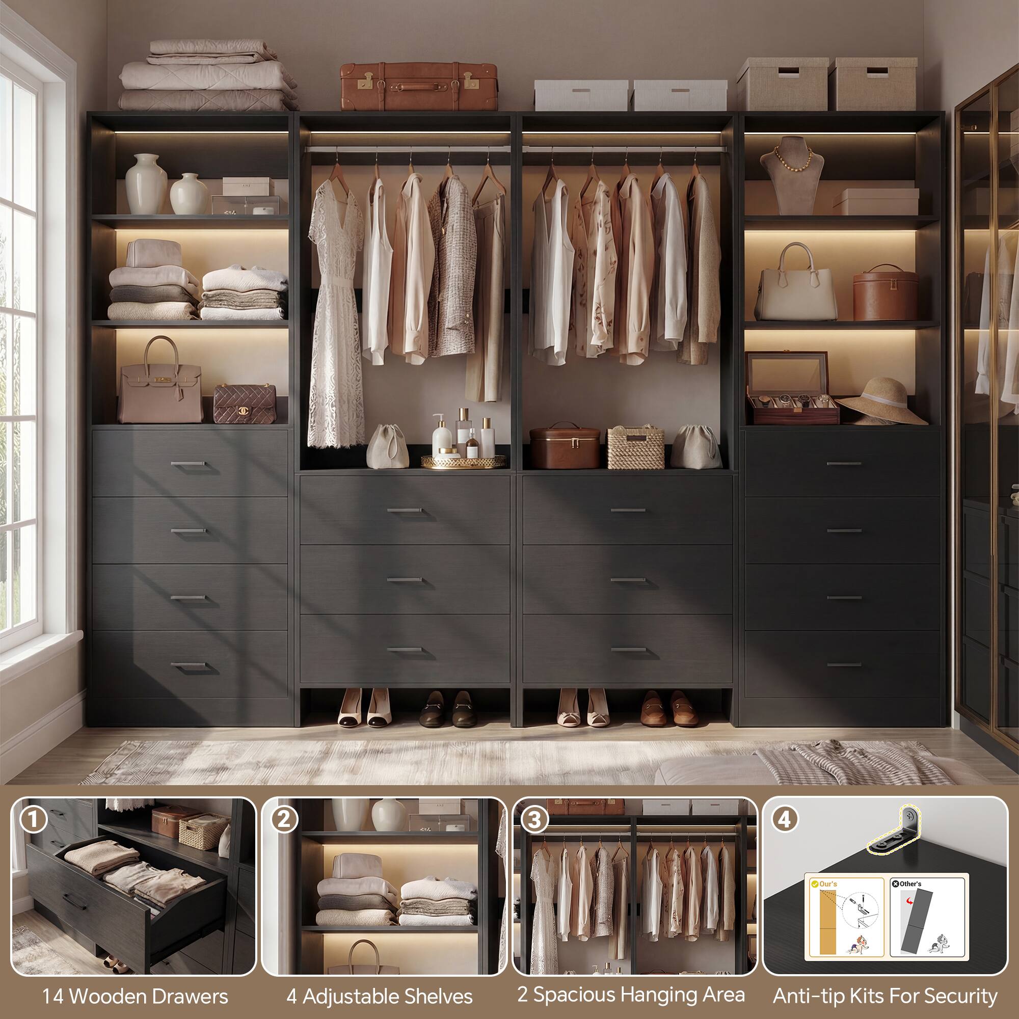 1. 14 Wooden Drawers
2. 4 Adjustable Shelves
3. 2 Spacious Hanging Area
4. Anti-tip Kits For Security