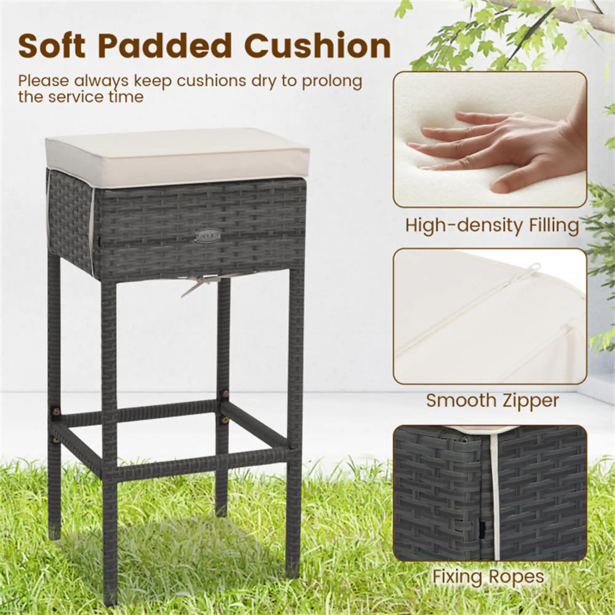 Soft Padded Cushion

Please always keep cushions dry to prolong the service time

- High-density Filling
- Smooth Zipper
- Fixing Ropes