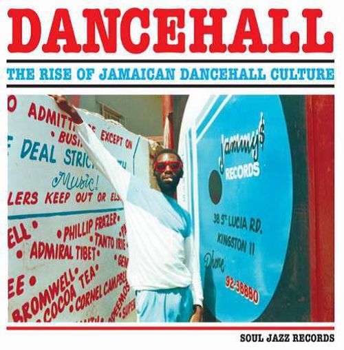 Dancehall, Vol. 1: The Rise of Jamaican Dancehall Culture [LP] - VINYL