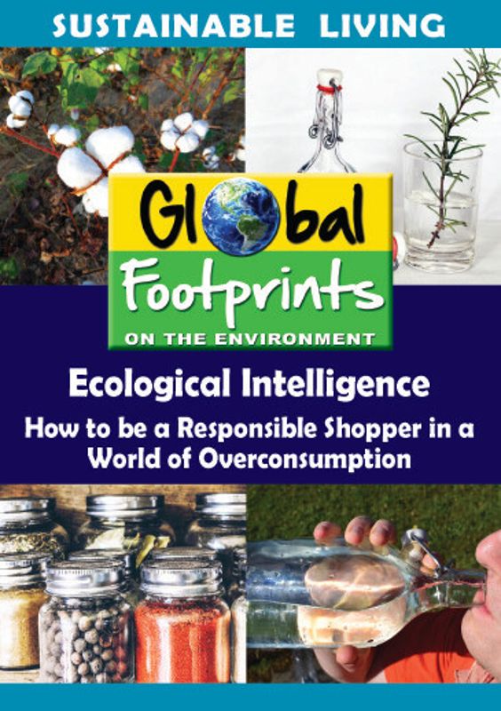 Ecological Intelligence: How to Be a Responsible Shopper in a World of Overconsumption [DVD] [2017]