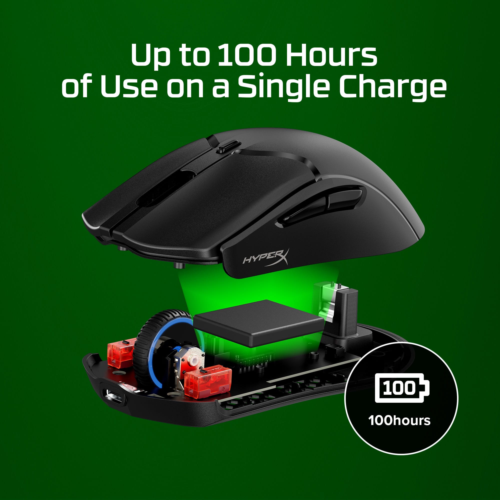 Up to 100 hours of use on a single charge.