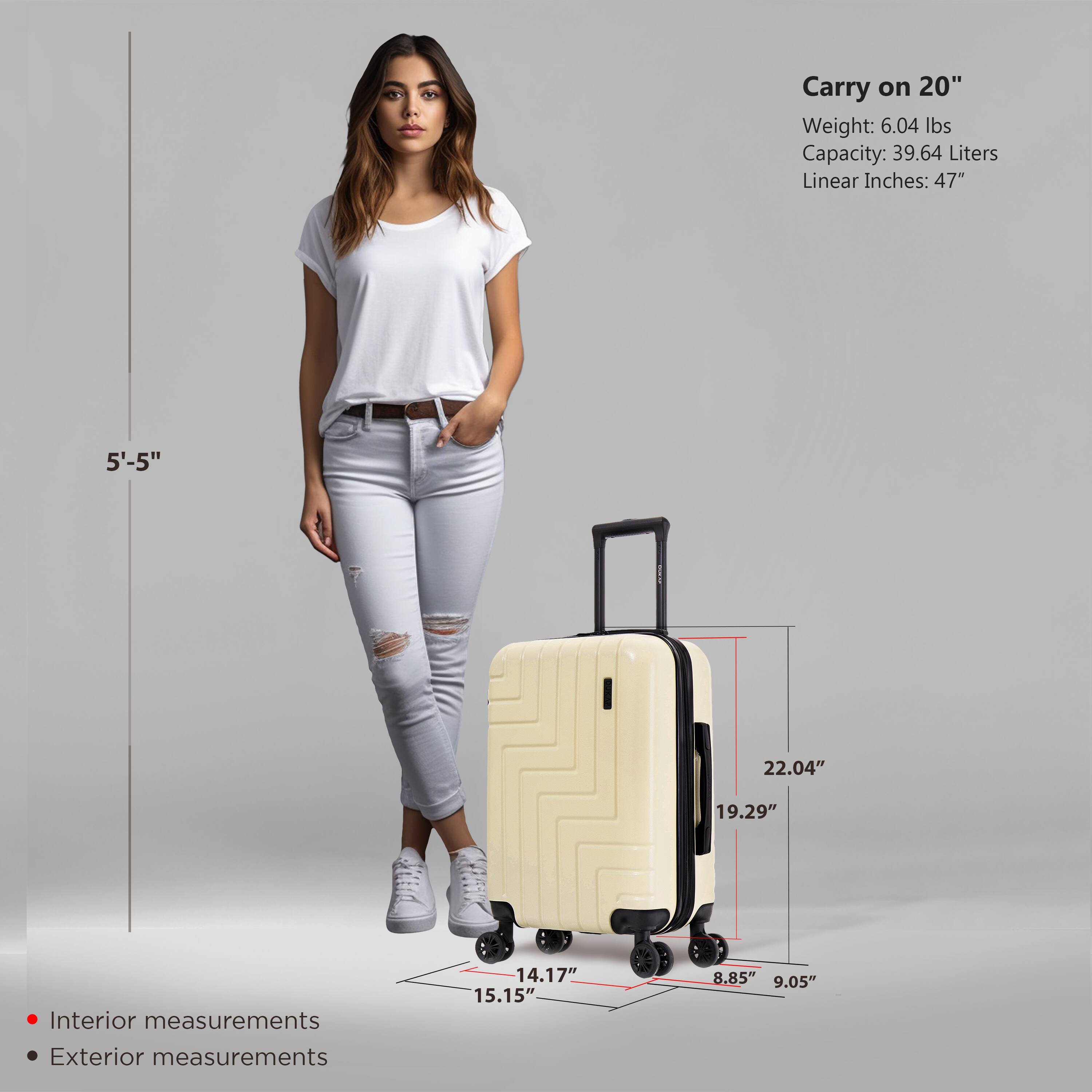 Carry on 20"  
Weight: 6.04 lbs  
Capacity: 39.64 Liters  
Linear Inches: 47"  

Interior measurements:  
14.17" x 15.15" x 8.85"  

Exterior measurements:  
22.04" x 19.29" x 9.05"  

5'-5"