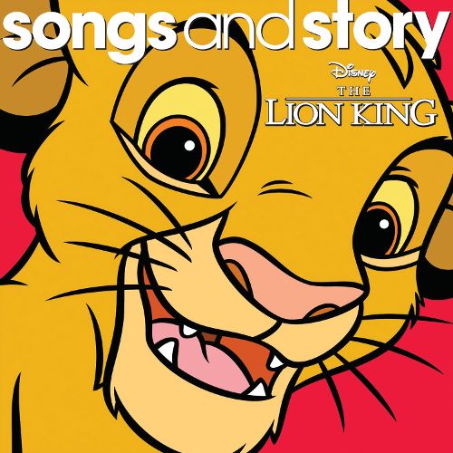  Disney Songs &amp; Story: The Lion King [CD]